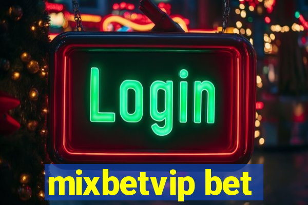 mixbetvip bet